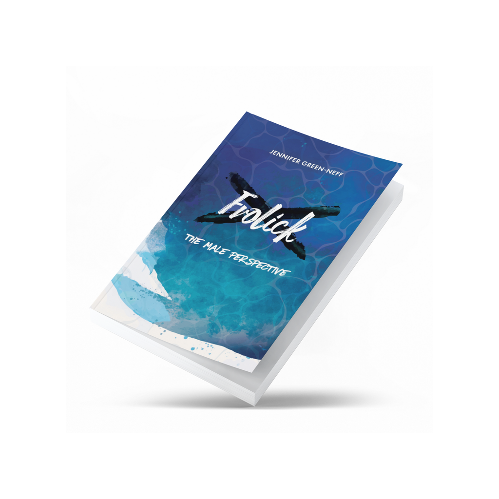 Frolick: The Male Perspective Signed Paperback - PREORDER