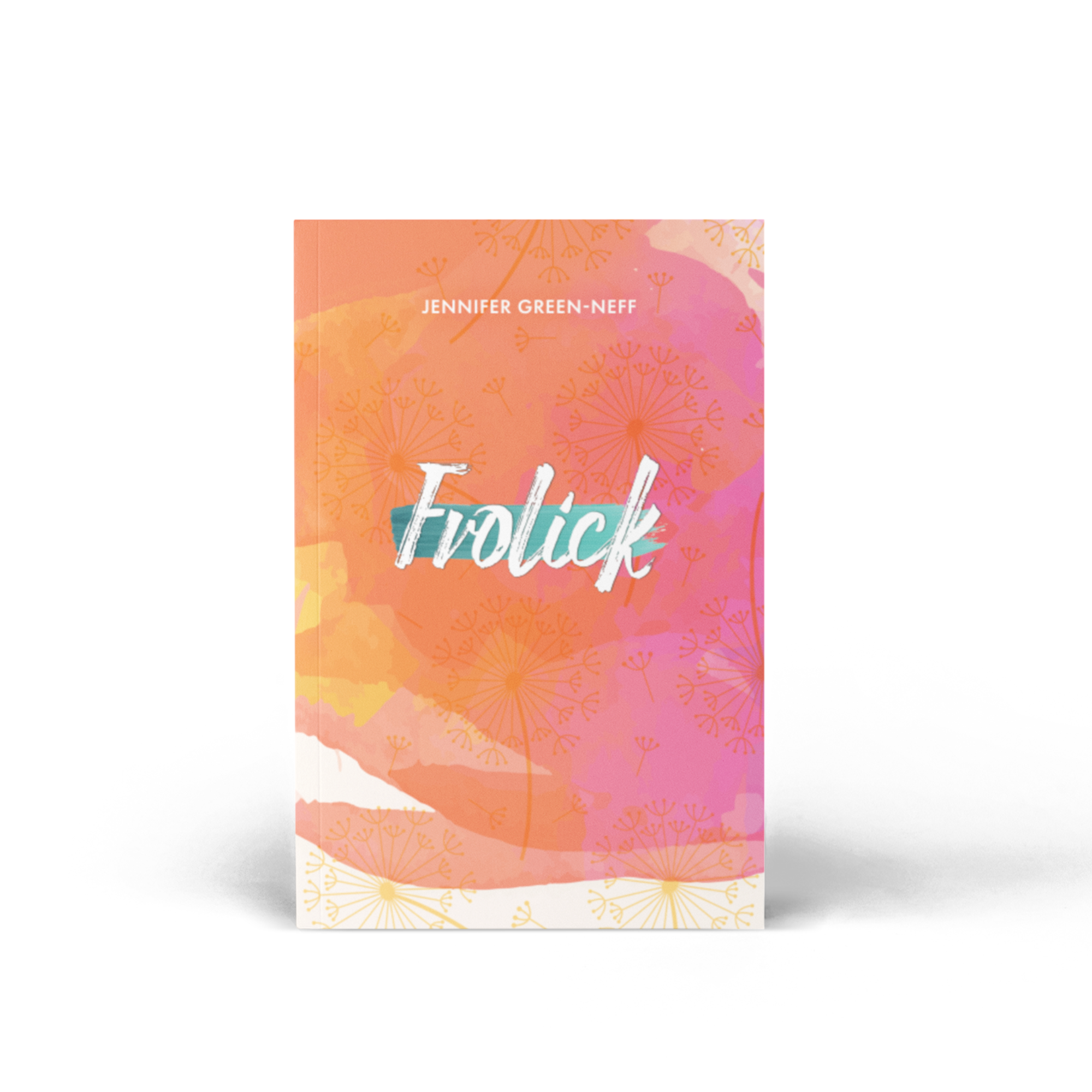 Frolick: Signed Paperback