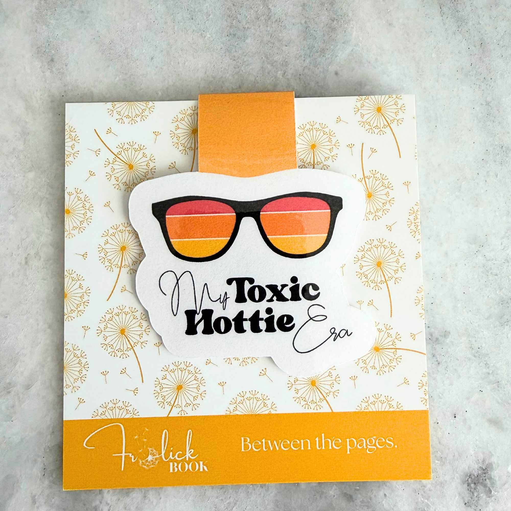 Toxic Hottie Era Magnet Bookmark