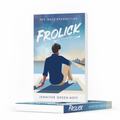 Frolick: The Male Perspective Signed Paperback